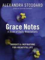 Grace Notes - Alexandra Stoddard