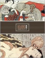 Decadence: 300 Years of Japanese Fetish Art - Carol Gnojewski