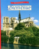 Bienvenue: Glencoe French 1 (Glencoe French, Level 1) - Conrad J. Schmitt, Katia Brillie Lutz