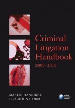 Criminal Litigation Handbook 2009-2010 - Martin Hannibal, Lisa Mountford