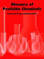 Glossary of Pesticide Chemicals - United States Food and Drug Administration