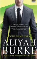 Code Name: Papa - Aliyah Burke