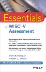 Essentials of WISC-V Assessment (Essentials of Psychological Assessment) - Dawn P. Flanagan, Vincent C. Alfonso