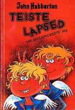 Teiste lapsed - John Habberton, Ruth Annus