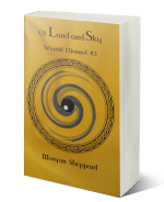 Of Land and Sky (Wraidd Elfennol #3) - Morgan Sheppard