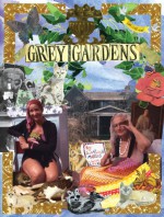 Grey Gardens [With CD] - Sara Maysles, Dan Murphy, Albert Maysles, Rebekah Maysles