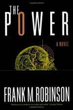 The Power - Frank M. Robinson