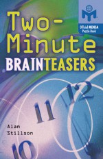 Two-Minute Brainteasers - Alan Stillson