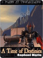 A Time of Destinies [Elgard Book 1] - Rafael Marín Trechera