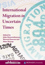 International Migration in Uncertain Times - John Nieuwenhuysen, Howard Duncan, Stine Neerup