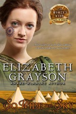 So Wide the Sky (The Women's West Series, Book 1) - Elizabeth Grayson