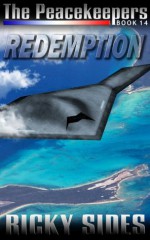 The Peacekeepers Book 14 Redemption - Ricky Sides, Frankie Sutton, Jason Merrick