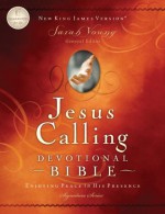 Jesus Calling Devotional Bible, NKJV: Enjoying Peace in His Presence (Signature) - Sarah Young