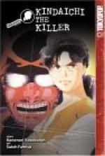 The Kindaichi Case Files, Vol. 10: Kindaichi The Killer: Part 1 - Kanari Yozaburo, Sato Fumiya