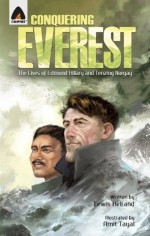 Conquering Everest: The Story of Edmund Hillary and Tenzing Norgay - Lewis Helfand, Suparna Deb, Rashmi Menon, Aditi Ray, Amit Tayal, Bhavanath Chaudhary, Jayakrishnan K P, Ajo Kurian, Vijay Sharma