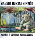 Hassut hurjat hirviöt - Maurice Sendak, Heidi Järvenpää