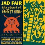 The Attack of Everything [With CD] - Jad Fair