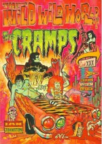 Wild Wild World Of The Cramps - Ian Johnston