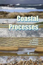 Coastal Processes, Vol. 126 - C.A. Brebbia, G. Benassai, G.R. Rodriguez