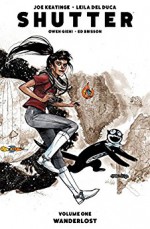 Shutter Vol. 1: Wanderlust - Joe Keatinge, Leila del Duca