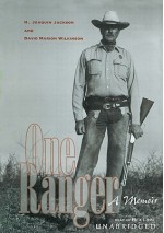 One Ranger: A Memior - H. Jackson, David Wilkinson, Rex Linn