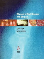 Manual of Nail Disease and Sur - Robert Baran