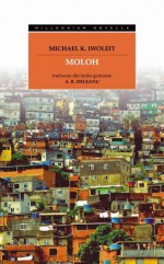 Moloh - Michael K. Iwoleit, A.R. Deleanu