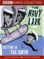 Getting in the Swim: The Navy Lark, Volume 2 - Leslie Phillips, Stephen Murray, Ronnie Barker