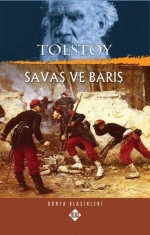 Savaş ve Barış - Leo Tolstoy, Kubilay Çavaş