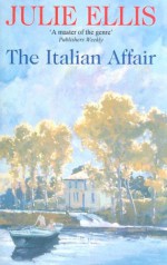 The Italian Affair - Julie Ellis