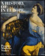 A History of Power in Europe - Wim Blockmans, Wim Blockmans