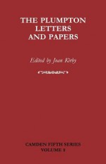 The Plumpton Letters and Papers - Joan Kirby