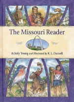 The Missouri Reader - Judy Young, Kate Darnell