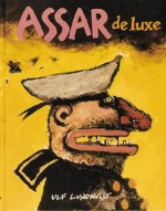 Assar de luxe - Ulf Lundkvist