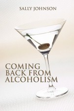 Coming Back from Alcoholism - Sally Johnson