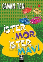 İster Mor İster Mavi - Canan Tan