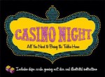 Casino Night: All You Need to Bring the Tables Home - Scott McNeely, Chuck Gonzales, Scott McNeely