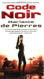 Code Noir - Marianne de Pierres