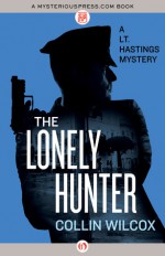 The Lonely Hunter - Collin Wilcox