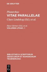 Plutarchus,; Lindskog, Claes; Ziegler, Konrat; Gartner, Hans: Vitae Parallelae. Volumen I/Fasc. 1 - Hans Gartner, Hans G Rtner, Konrat Ziegler