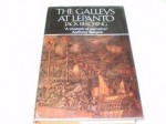 The Galleys at Lepanto - Jack Beeching