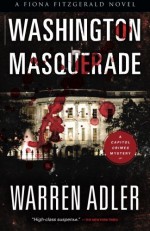 Washington Masquerade (The Fiona Fitzgerald Mystery Series) - Warren Adler