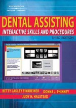 Dental Assisting Interactive Skills And Procedures (Cd Rom) - Betty Ladley Finkbeiner