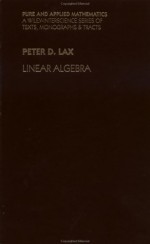 Linear Algebra - Peter D. Lax