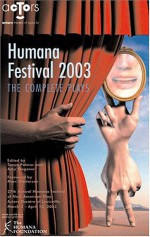 Humana Festival - Tanya Palmer, Amy Wegener, Marc Masterson, Smith and Kraus Inc