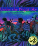 Under the Night Sky - Amy Lundebrek, Anna Rich