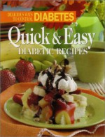 Delicious Ways to Control Diabetes: Quick & Easy Diabetic Recipes - Kathleen Stanley, Anne C. Cain