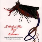 A Book Of Flies Real Or Otherwise: Poems And Text - Richard Michelson