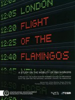 Flight of the Flamingos: A Study on the Mobility of R&D Workers - Michael Kahn, William Blankley, Thomas E. Pogue, Rasigan Maharajh