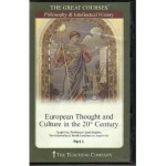 European Thought and Culture in the 20th Century, Part I - Lloyd S. Kramer